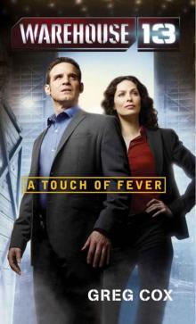 A Touch of Fever (warehouse 13)