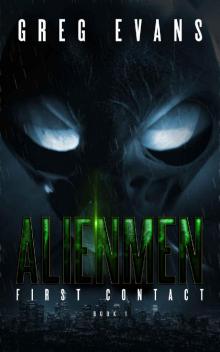 Alienmen : First Contact