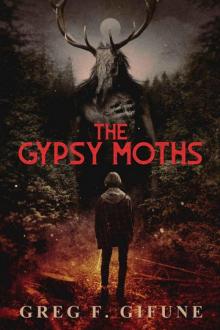 The Gypsy Moths The Gypsy Moths
