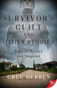 Survivor's Guilt and Other Stories Survivor's Guilt and Other Stories