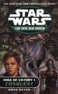 Star Wars - Edge of Victory - Book 1: Conquest Star Wars - Edge of Victory - Book 1: Conquest