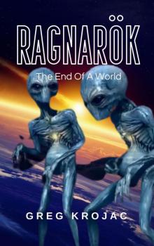Ragnarök (The End of a World) Ragnarök (The End of a World)