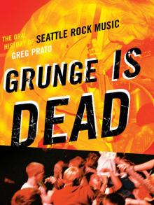 Grunge Is Dead Grunge Is Dead
