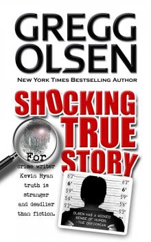 Shocking True Story Shocking True Story