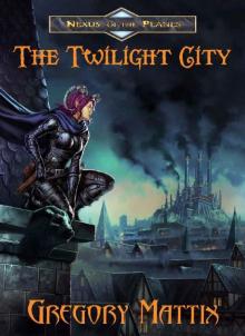 The Twilight City The Twilight City