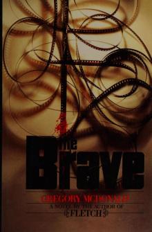 The Brave