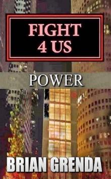 Fight 4 Us (Book 12): Power
