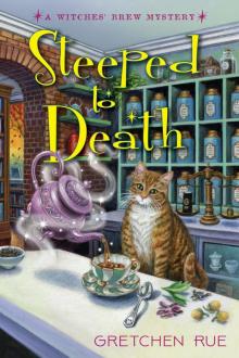 Steeped to Death Steeped to Death