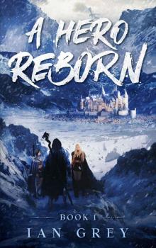 A HERO REBORN