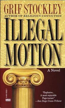 Gideon - 04 - Illegal Motion Gideon - 04 - Illegal Motion