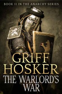 Warlord's War (The Anarchy Book 11) Warlord's War (The Anarchy Book 11)