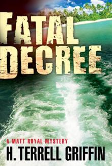 Fatal Decree Fatal Decree