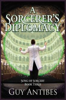 A Sorcerer's Diplomacy A Sorcerer's Diplomacy