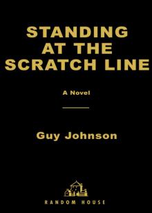 Standing at the Scratch Line