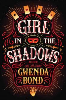 Girl in the Shadows Girl in the Shadows