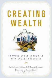 Creating Wealth Creating Wealth