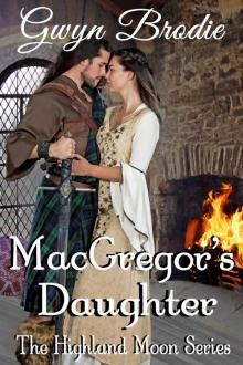 MacGregor's Daughter MacGregor's Daughter