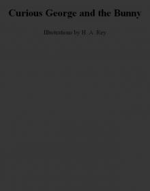 Curious George and the Bunny