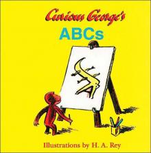 Curious George's ABCs Curious George's ABCs
