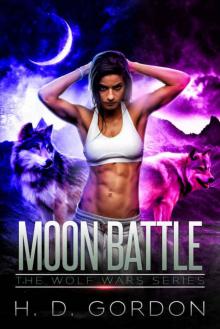 Moon Battle (The Wolf Wars #4) Moon Battle (The Wolf Wars #4)