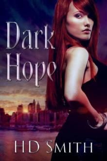 Dark Hope Dark Hope