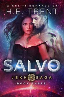 Salvo: A Sci-Fi Romance (The Jekh Saga Book 3)
