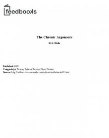 The Chronic Argonauts