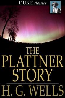 The Plattner Story and Others