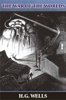 The War of the Worlds (Illustrated) The War of the Worlds (Illustrated)