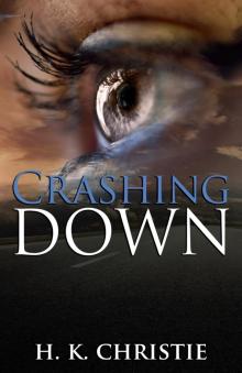 Crashing Down Crashing Down