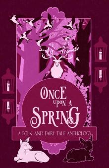 Once Upon a Spring