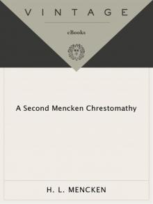 Second Mencken Chrestomathy