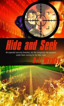 Hide and Seek Hide and Seek