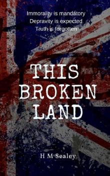 This Broken Land This Broken Land