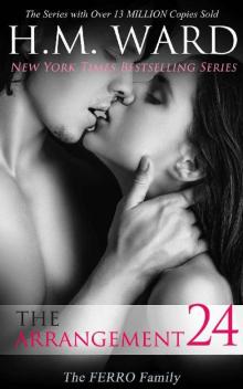 The Arrangement 24 (The Ferro Family)