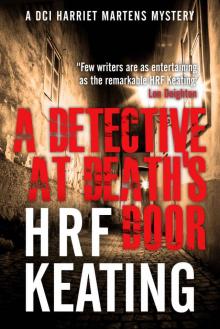 A Detective at Death's Door A Detective at Death's Door