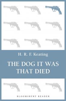 The Dog It Was That Died The Dog It Was That Died