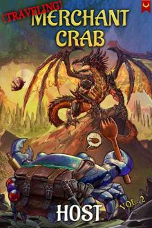 [Traveling] Merchant Crab (Book 2): A LitRPG Adventure