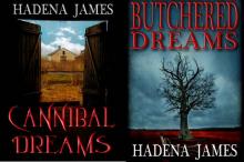 Dreams and Reality Set 3: Cannibal Dreams and Butchered Dreams