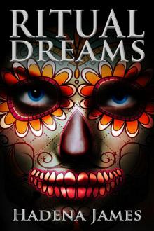 Ritual Dreams Ritual Dreams