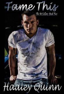 Tame This (The McCallans, Book Two) Tame This (The McCallans, Book Two)