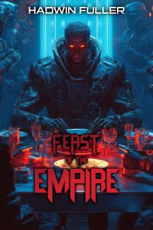 Feast of the Empire Feast of the Empire