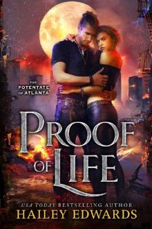 Proof of Life (The Potentate of Atlanta Book 4) Proof of Life (The Potentate of Atlanta Book 4)