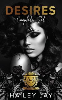 Desires | The Complete Set: Explicit romance (Vanguard Prep dark romance Book 4)