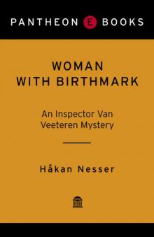 Woman with Birthmark Woman with Birthmark