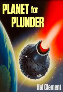 Planet for Plunder: The Original Illustrated Novel