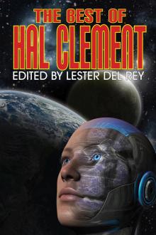 The Best of Hal Clement The Best of Hal Clement
