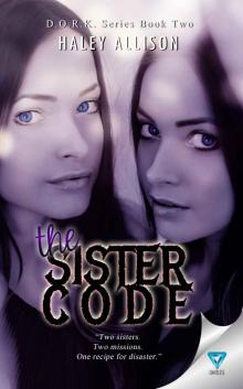 The Sister Code (D.O.R.K Book 2) The Sister Code (D.O.R.K Book 2)