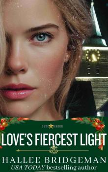 Love's Fiercest Light
