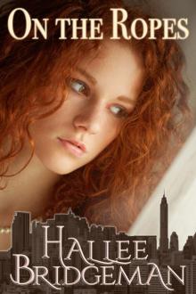 On the Ropes (Christian Romantic Suspense)